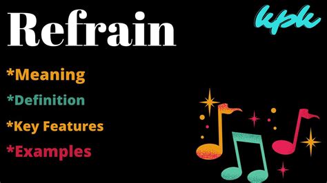 refrain definition in music: But what if we explore the refrain not just as a musical device but also as a literary one?